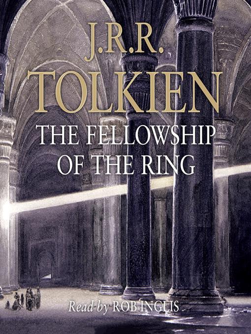 Title details for The Lord of the Rings: The Fellowship of the Ring by J.R.R Tolkien - Available